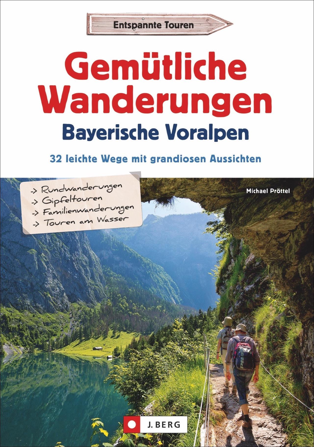 Vorderes Coverbild Gemütliche Wanderungen in den Bayerischen Voralpen
