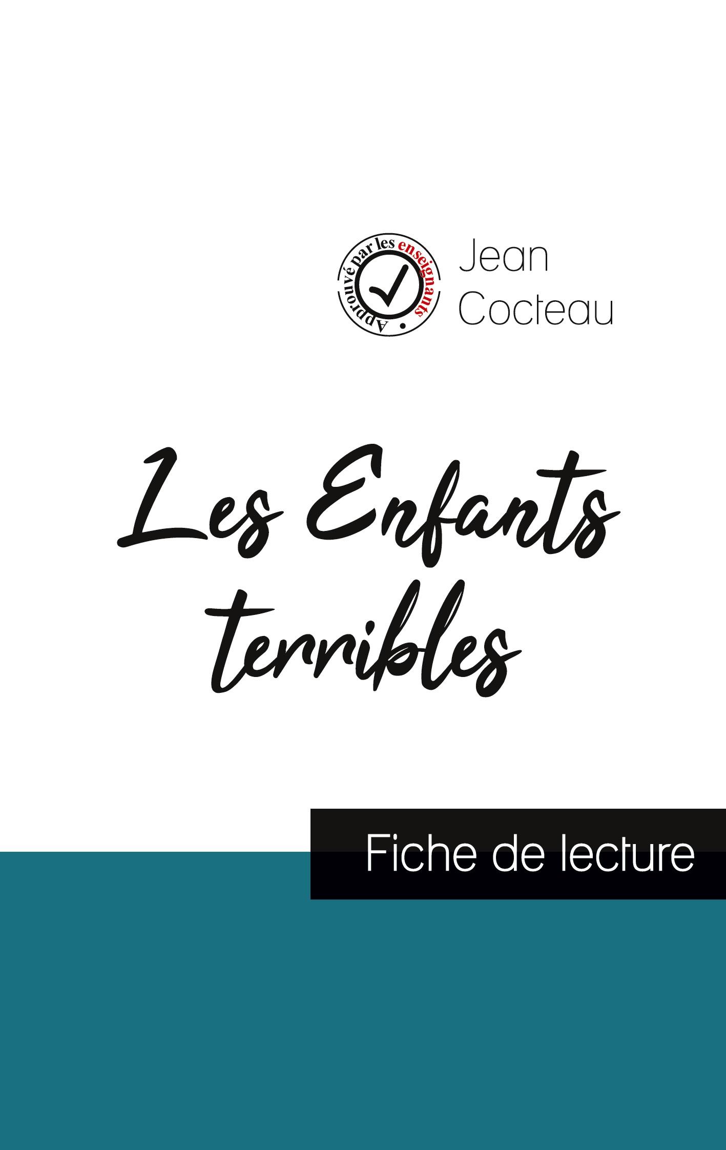 Vorderes Coverbild Les Enfants terribles de Jean Cocteau (fiche de lecture et analyse complète de l'oeuvre)
