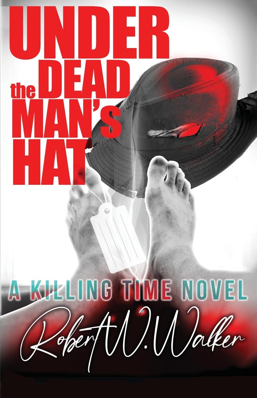 Vorderes Coverbild Under the Dead Man's Hat