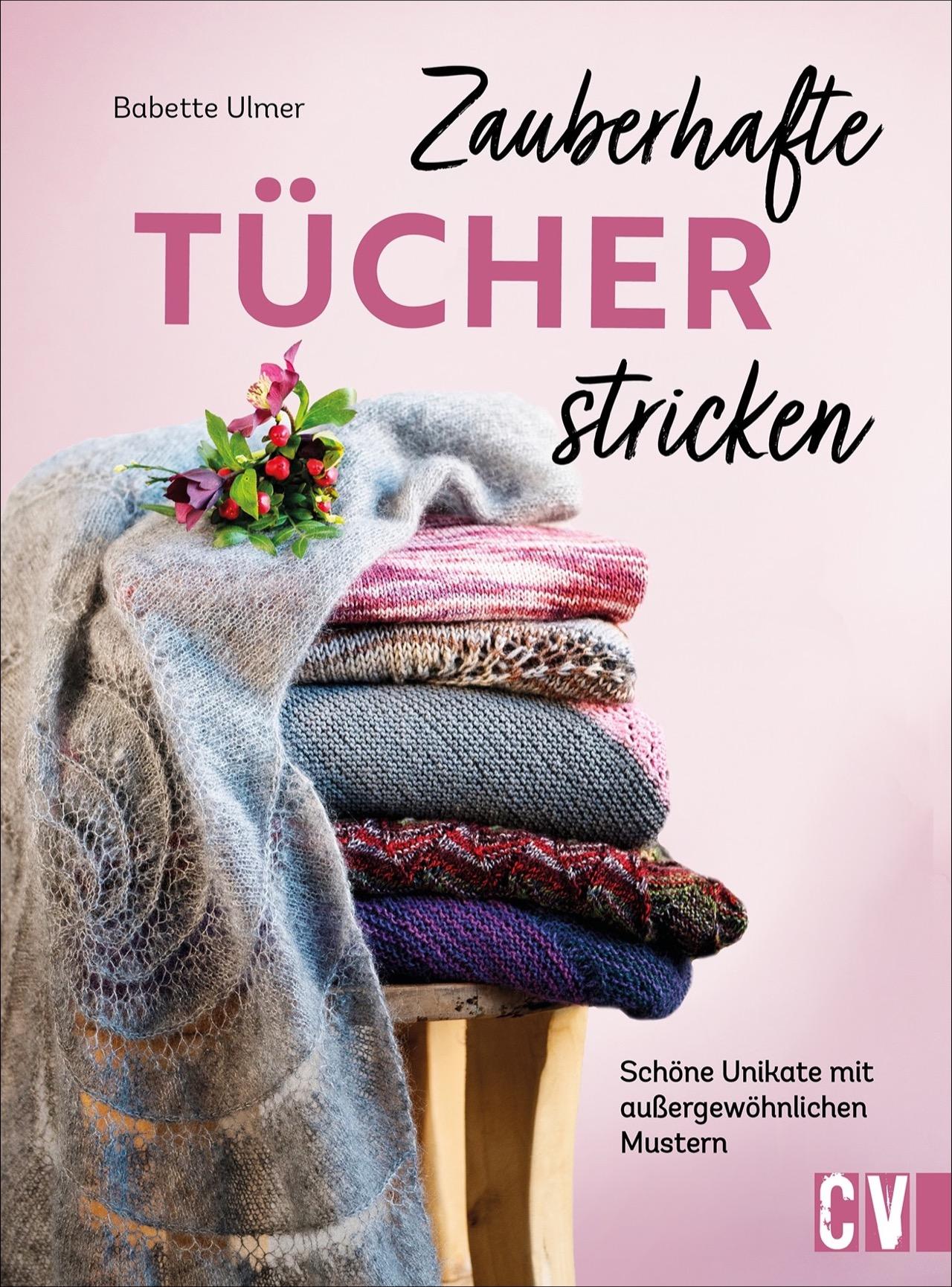 Vorderes Coverbild Zauberhafte Tücher stricken