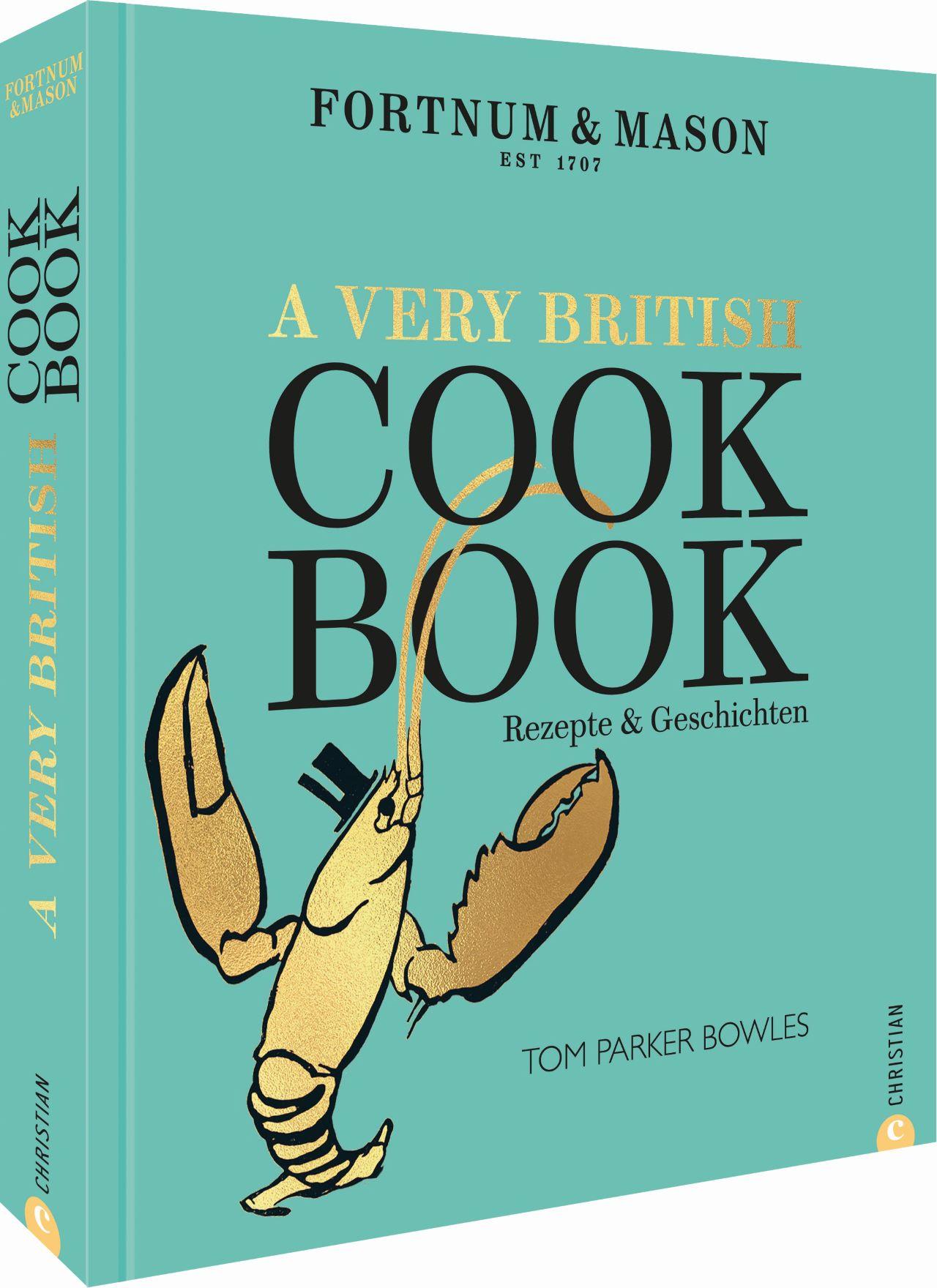 Vorderes Coverbild Fortnum & Mason: A Very British Cookbook