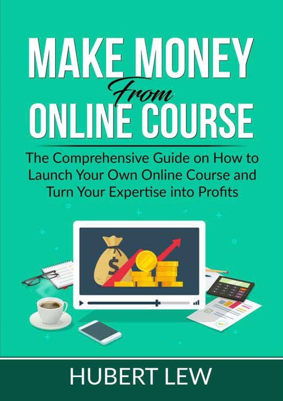 Vorderes Coverbild Make Money From Online Course