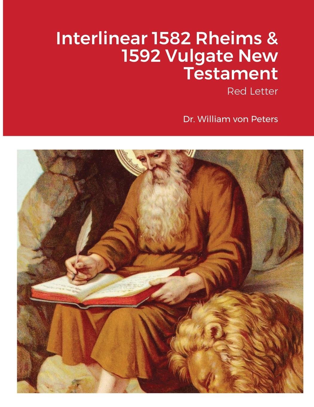 Vorderes Coverbild Interlinear 1582 Rheims & 1592 Vulgate New Testament