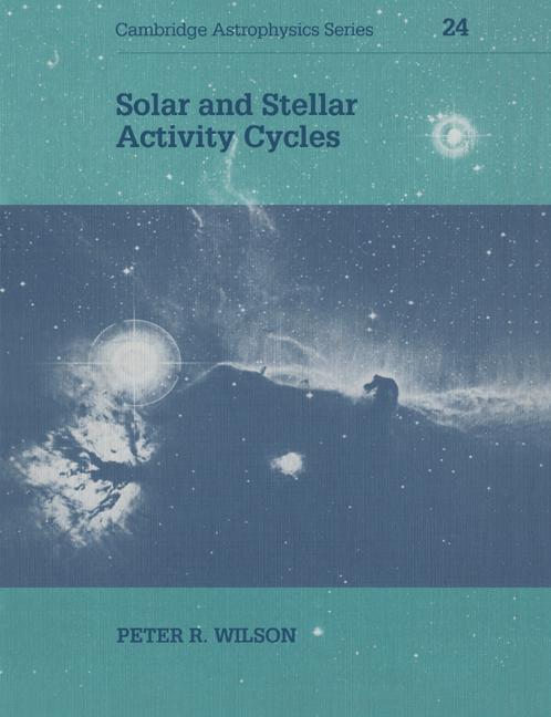 Vorderes Coverbild Solar and Stellar Activity Cycles