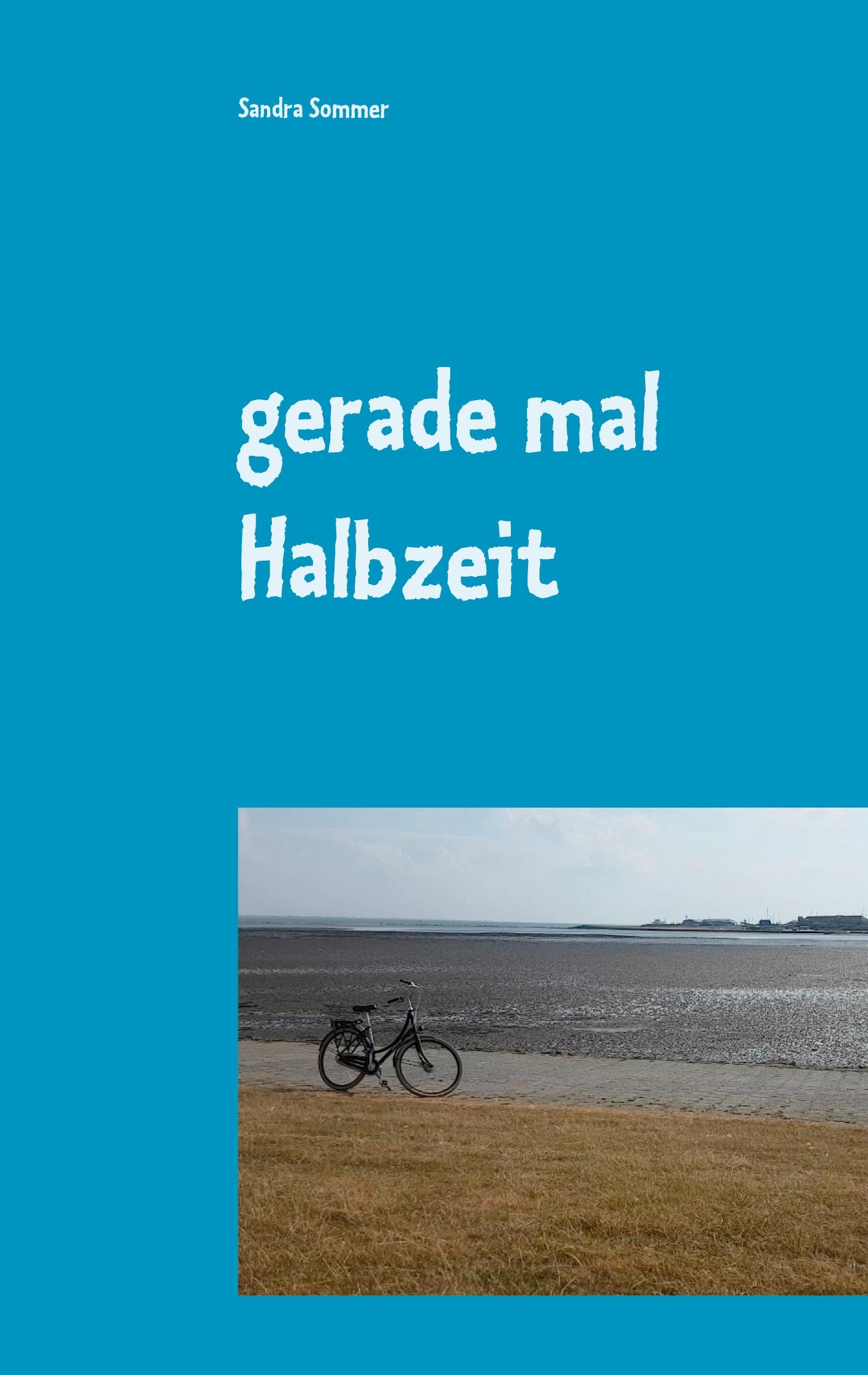 Vorderes Coverbild gerade mal Halbzeit