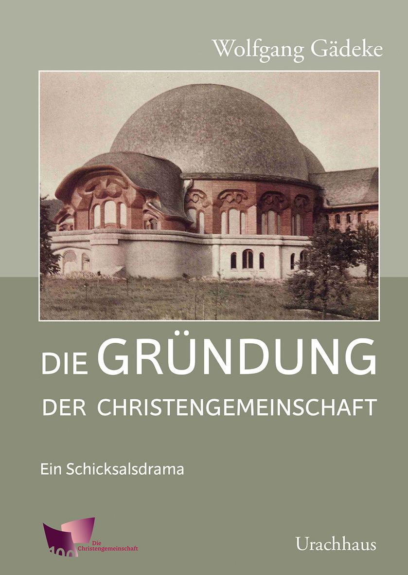 Vorderes Coverbild Die Gründung der Christengemeinschaft