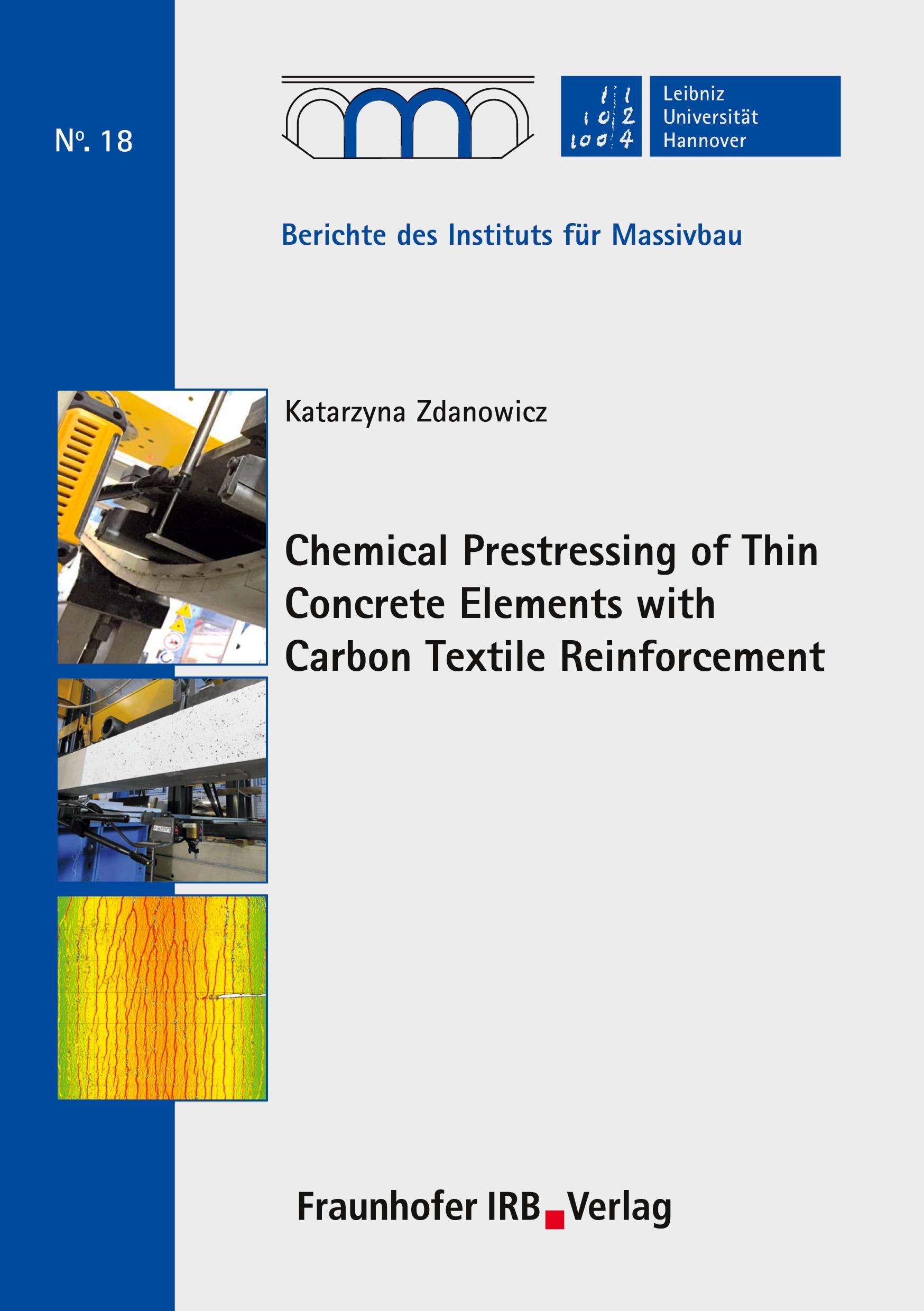 Vorderes Coverbild Chemical Prestressing of Thin Concrete Elements with Carbon Textile Reinforcement.
