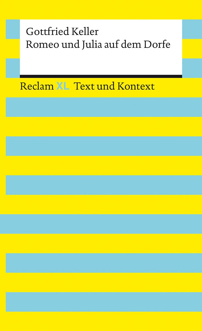 Vorderes Coverbild Romeo und Julia auf dem Dorfe. Textausgabe mit Kommentar und Materialien