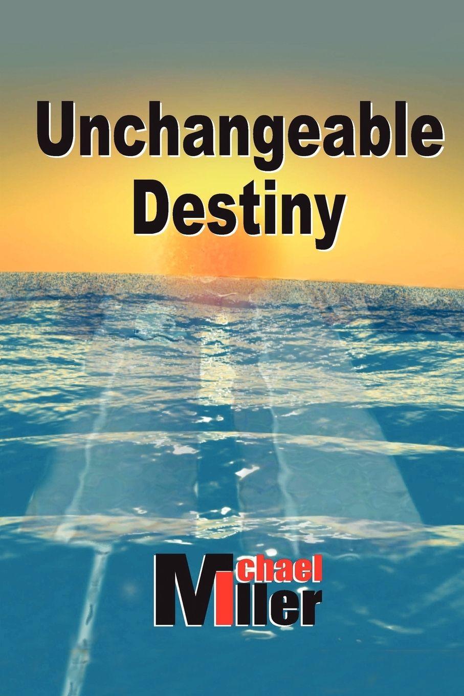 Vorderes Coverbild Unchangeable Destiny