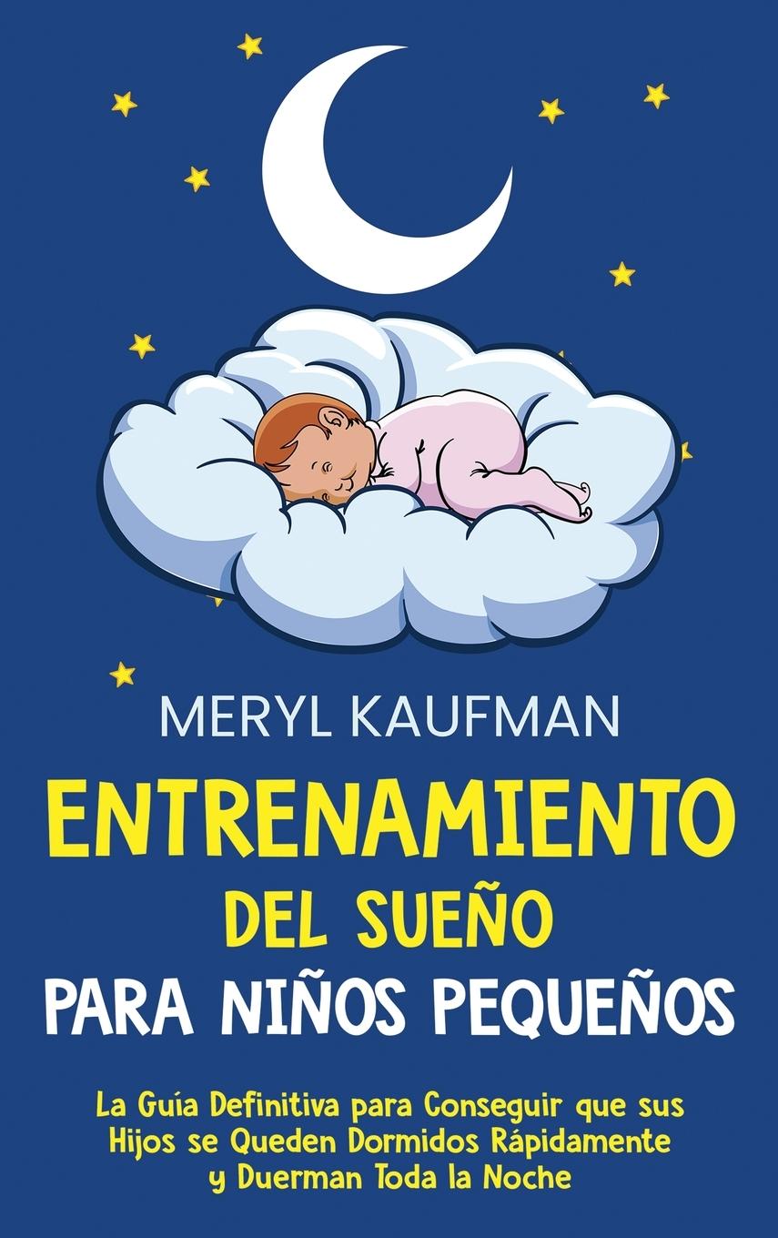 Vorderes Coverbild Entrenamiento del sueño para niños pequeños