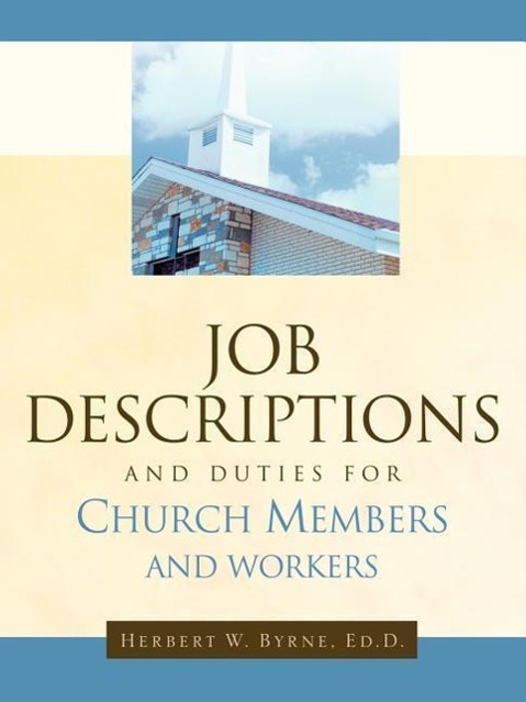Vorderes Coverbild Job Descriptions and Duties For Church Members and Workers