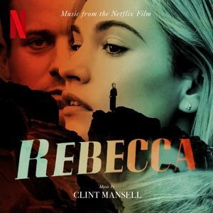 Vorderes Coverbild Rebecca (Music From The Netflix Film)