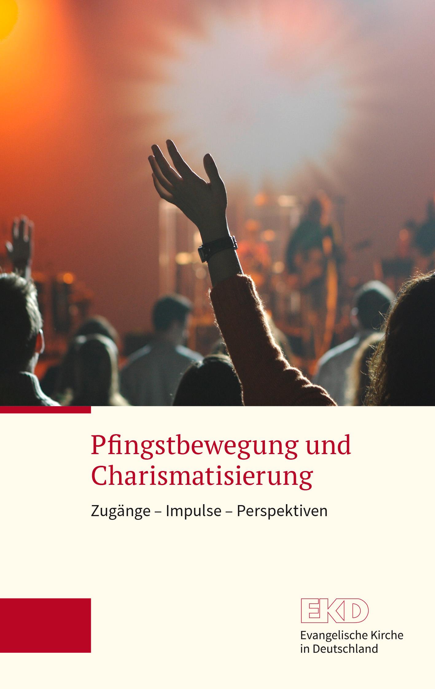 Vorderes Coverbild Pfingstbewegung und Charismatisierung