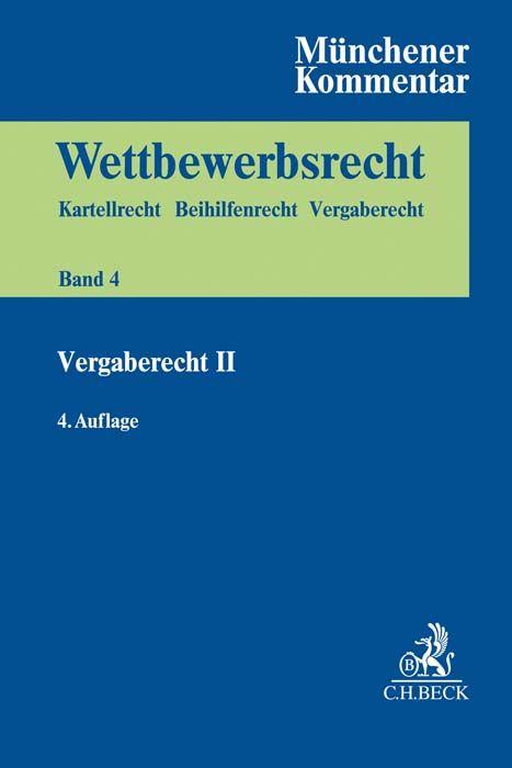 Vorderes Coverbild Münchener Kommentar zum Wettbewerbsrecht  Bd. 4: Vergaberecht II