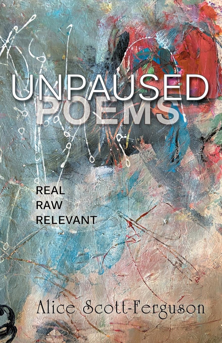 Vorderes Coverbild Unpaused Poems