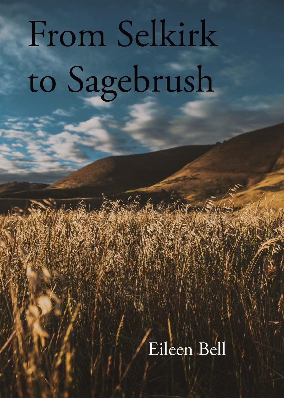 Vorderes Coverbild Selkirk to Sagebrush