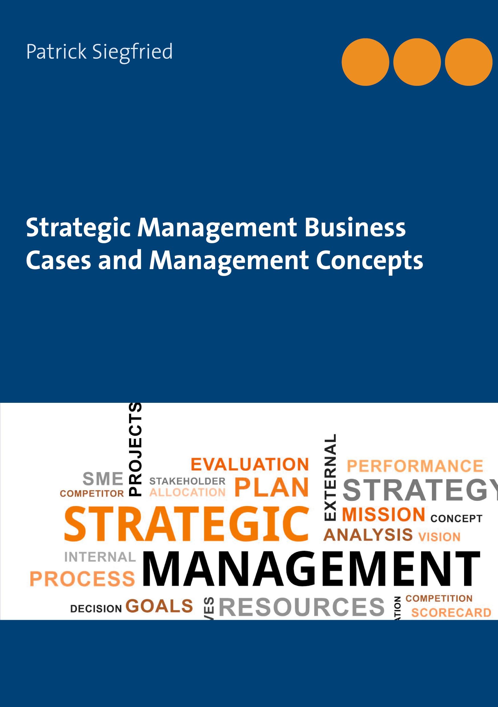 Vorderes Coverbild Strategic Management Business Cases and Management Concepts
