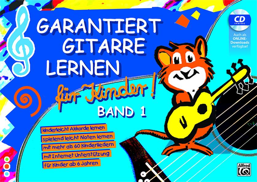 Vorderes Coverbild Garantiert Gitarre lernen für Kinder