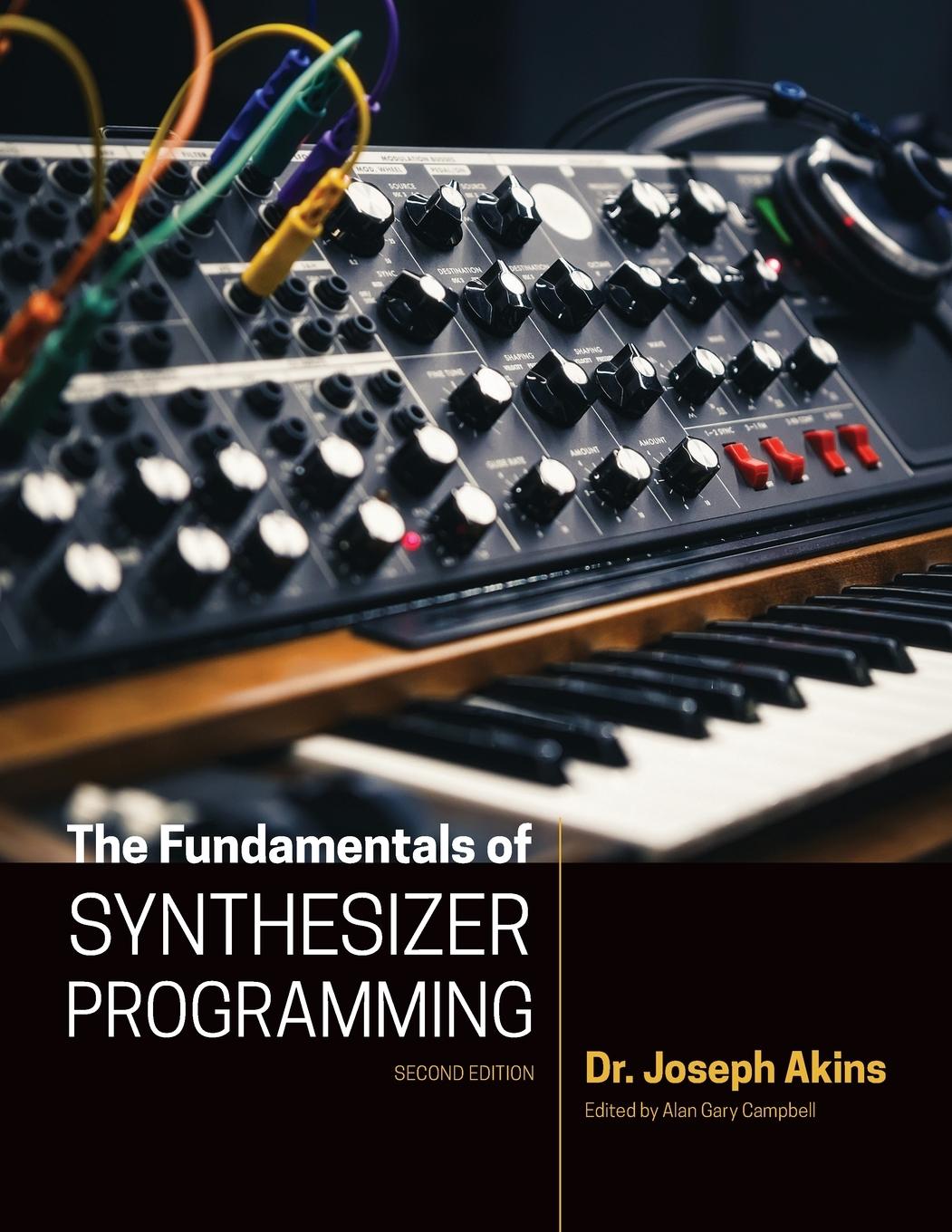 Vorderes Coverbild The Fundamentals of Synthesizer Programming