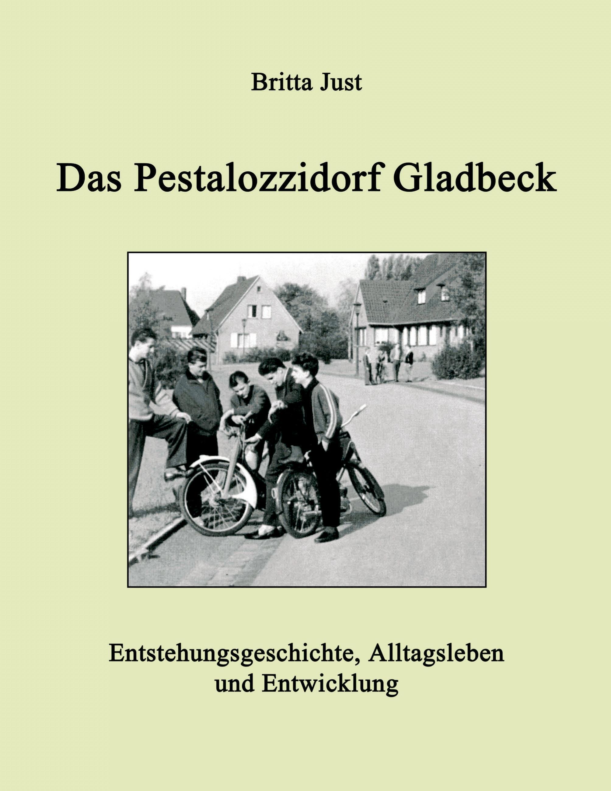 Vorderes Coverbild Das Pestalozzidorf Gladbeck