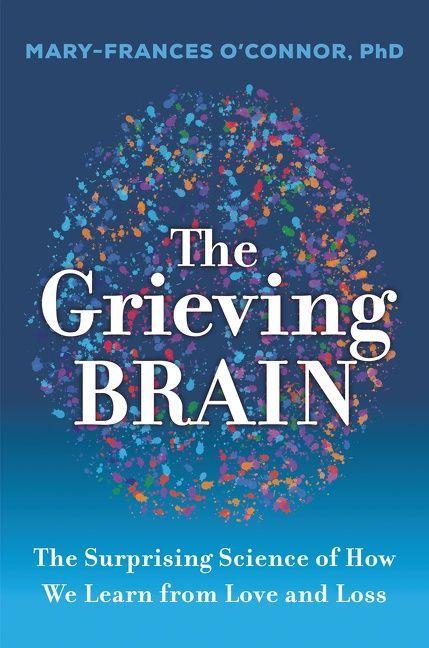 Vorderes Coverbild The Grieving Brain