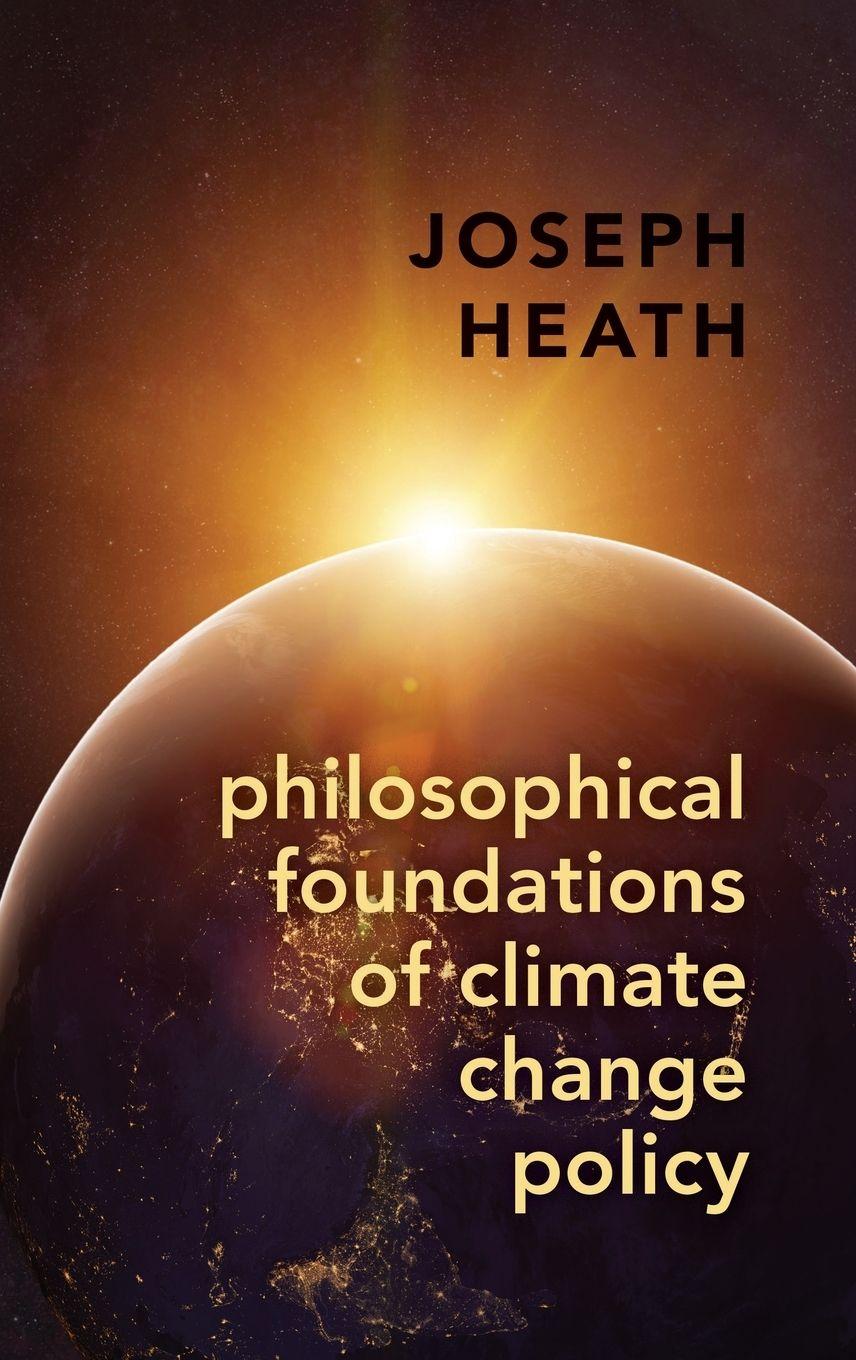 Vorderes Coverbild Philosophical Foundations of Climate Change Policy