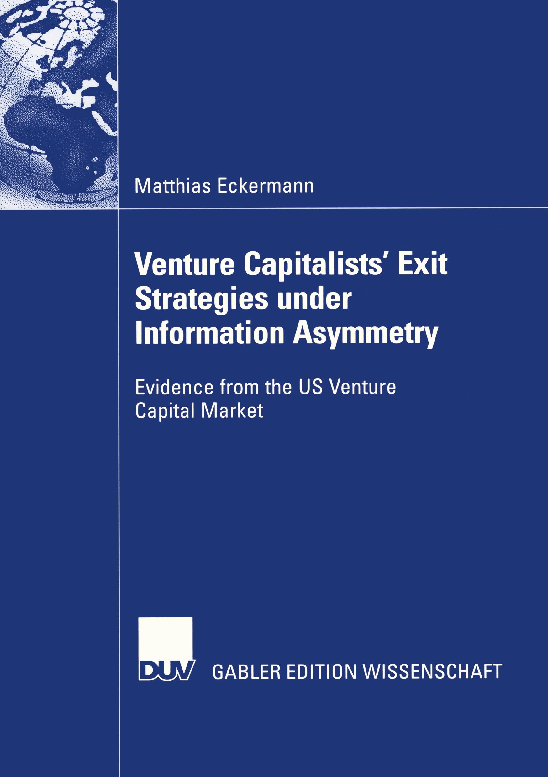 Vorderes Coverbild Venture Capitalists' Exit Strategies under Information Asymmetry