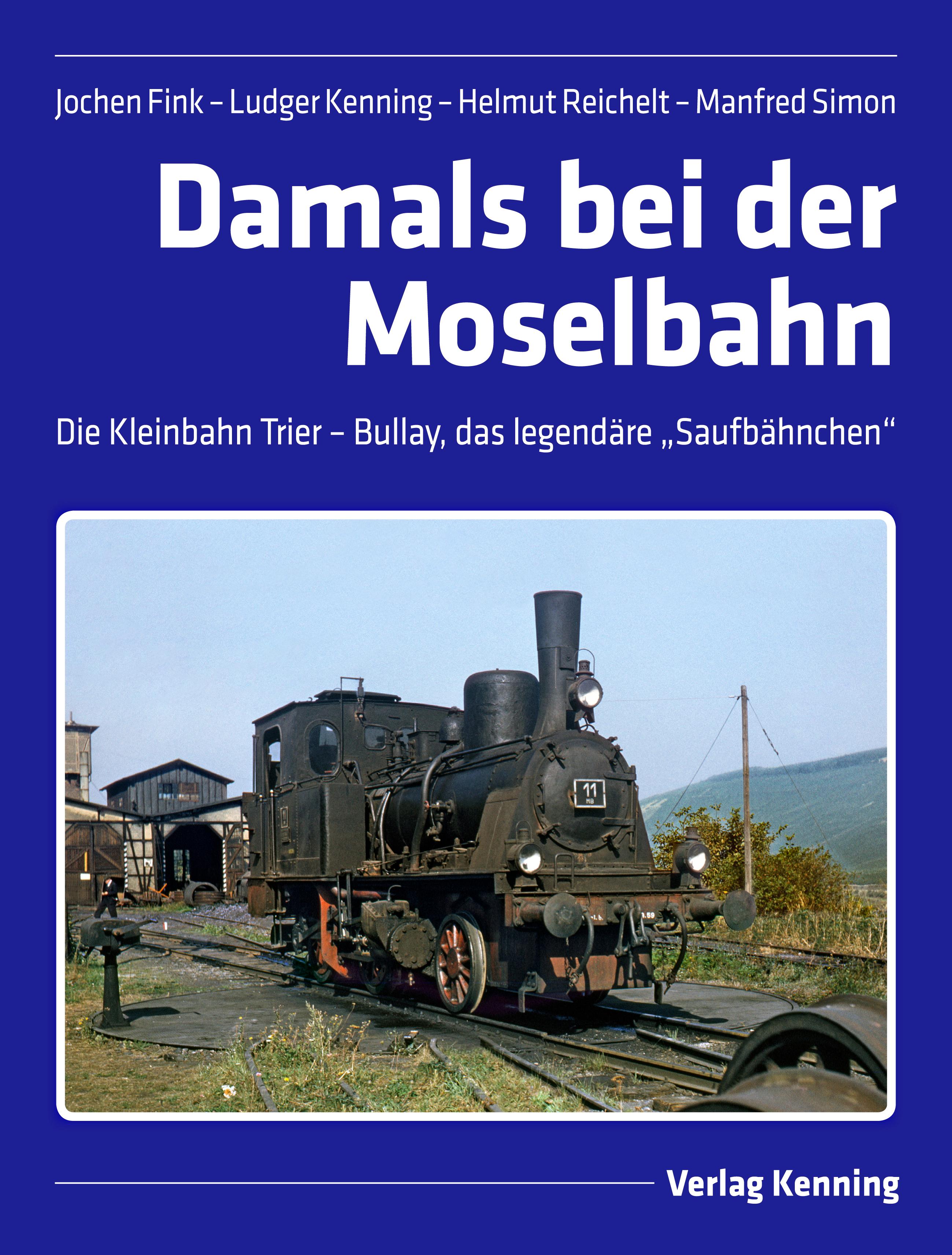 Vorderes Coverbild Damals bei der Moselbahn
