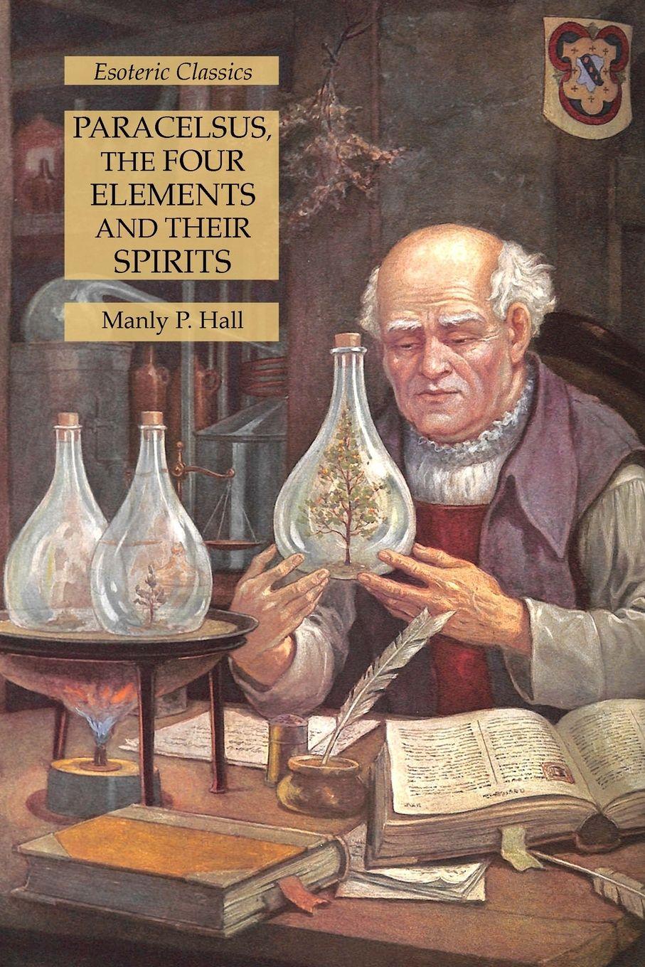 Vorderes Coverbild Paracelsus, the Four Elements and Their Spirits
