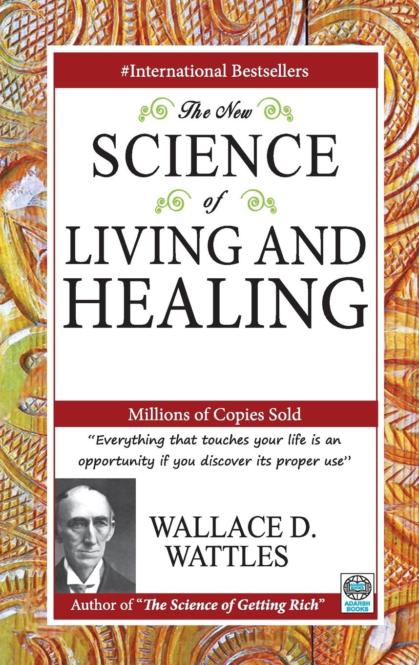 Vorderes Coverbild The New Science of Living and Healing