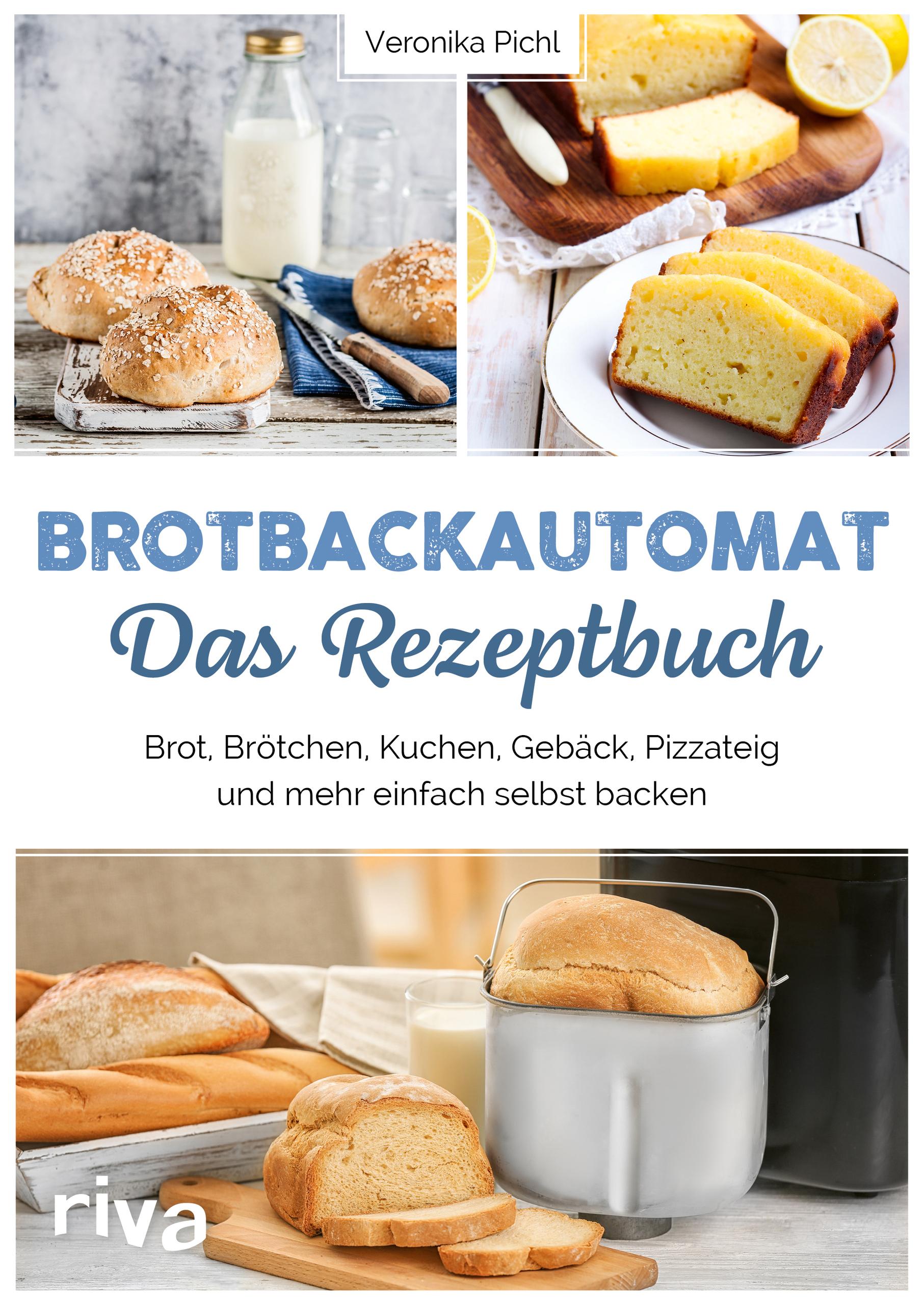 Vorderes Coverbild Brotbackautomat - Das Rezeptbuch