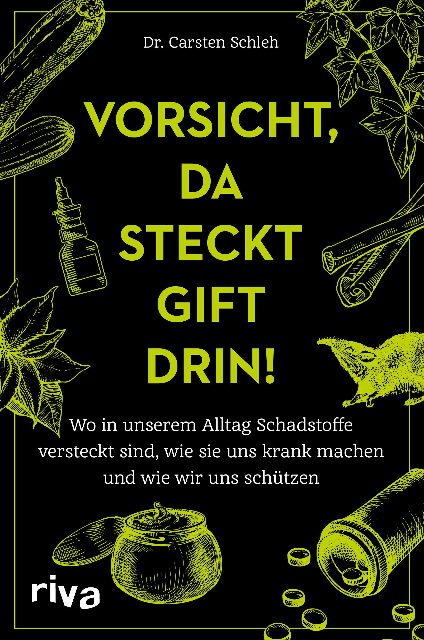 Vorderes Coverbild Vorsicht, da steckt Gift drin!