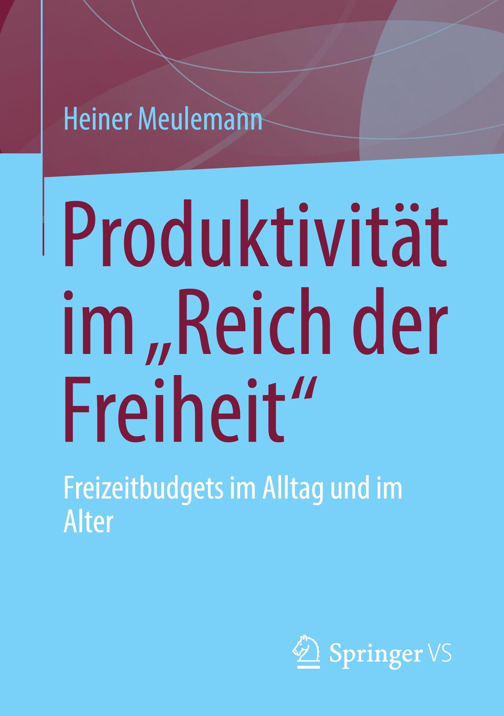 Vorderes Coverbild Produktivität im "Reich der Freiheit"