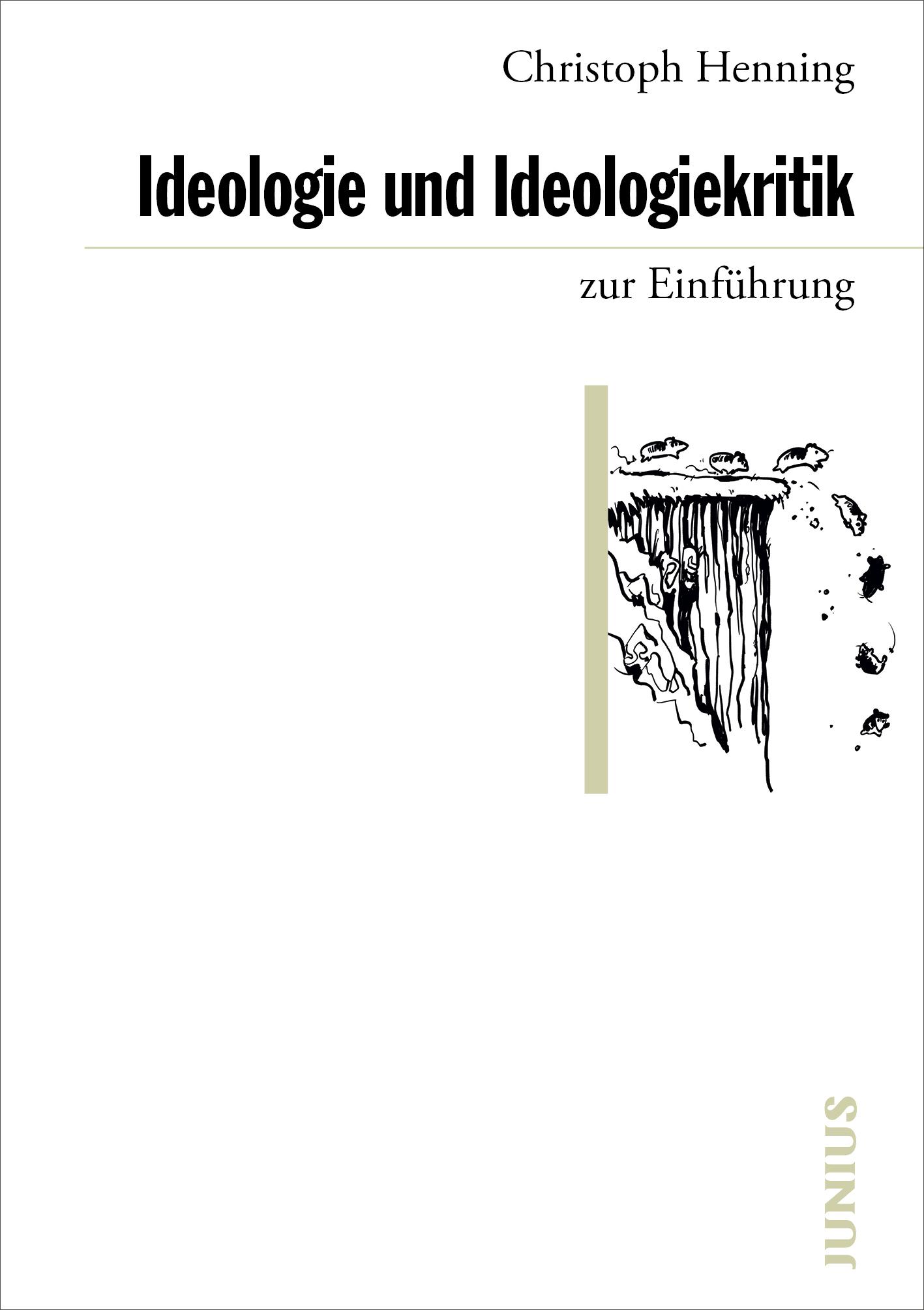 Vorderes Coverbild Ideologie und Ideologiekritik zur Einführung