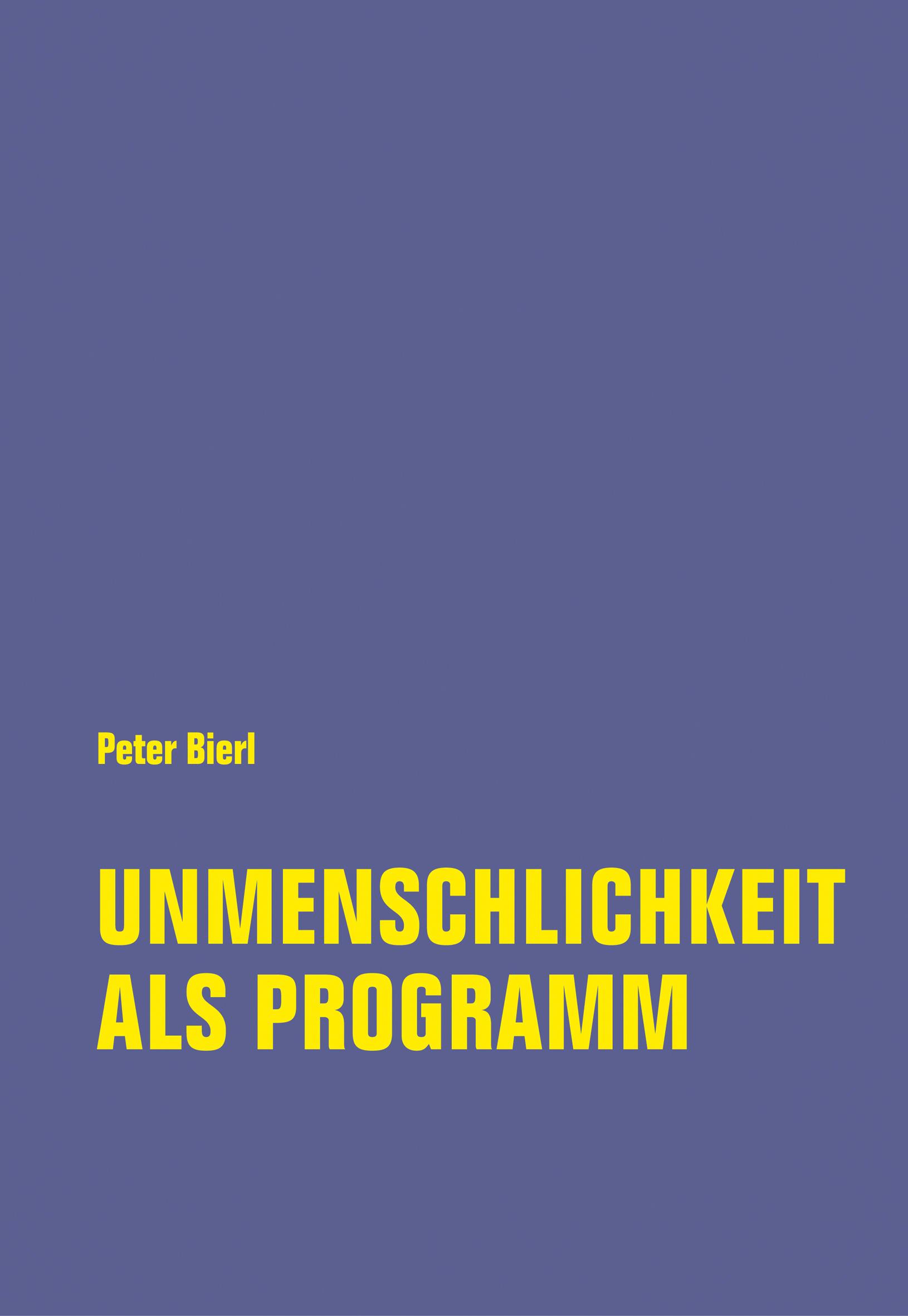 Vorderes Coverbild Unmenschlichkeit als Programm