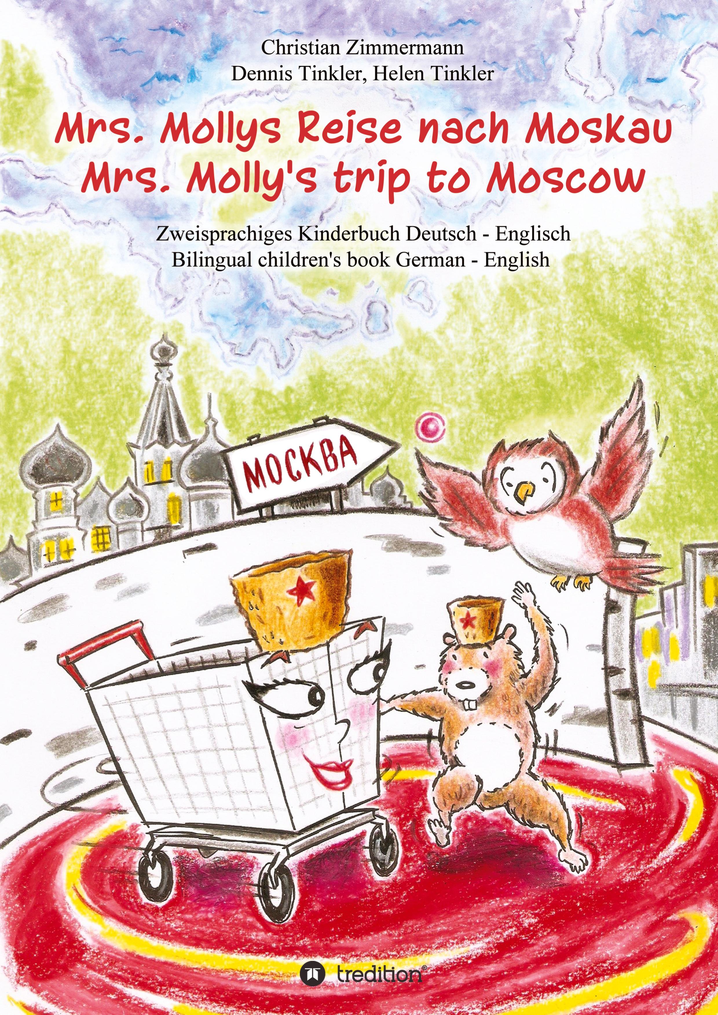 Vorderes Coverbild Mrs. Mollys Reise nach Moskau / Mrs. Molly's trip to Moscow