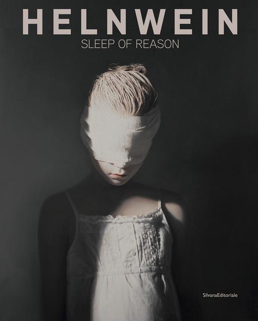 Vorderes Coverbild Gottfried Helnwein: Sleep of Reason