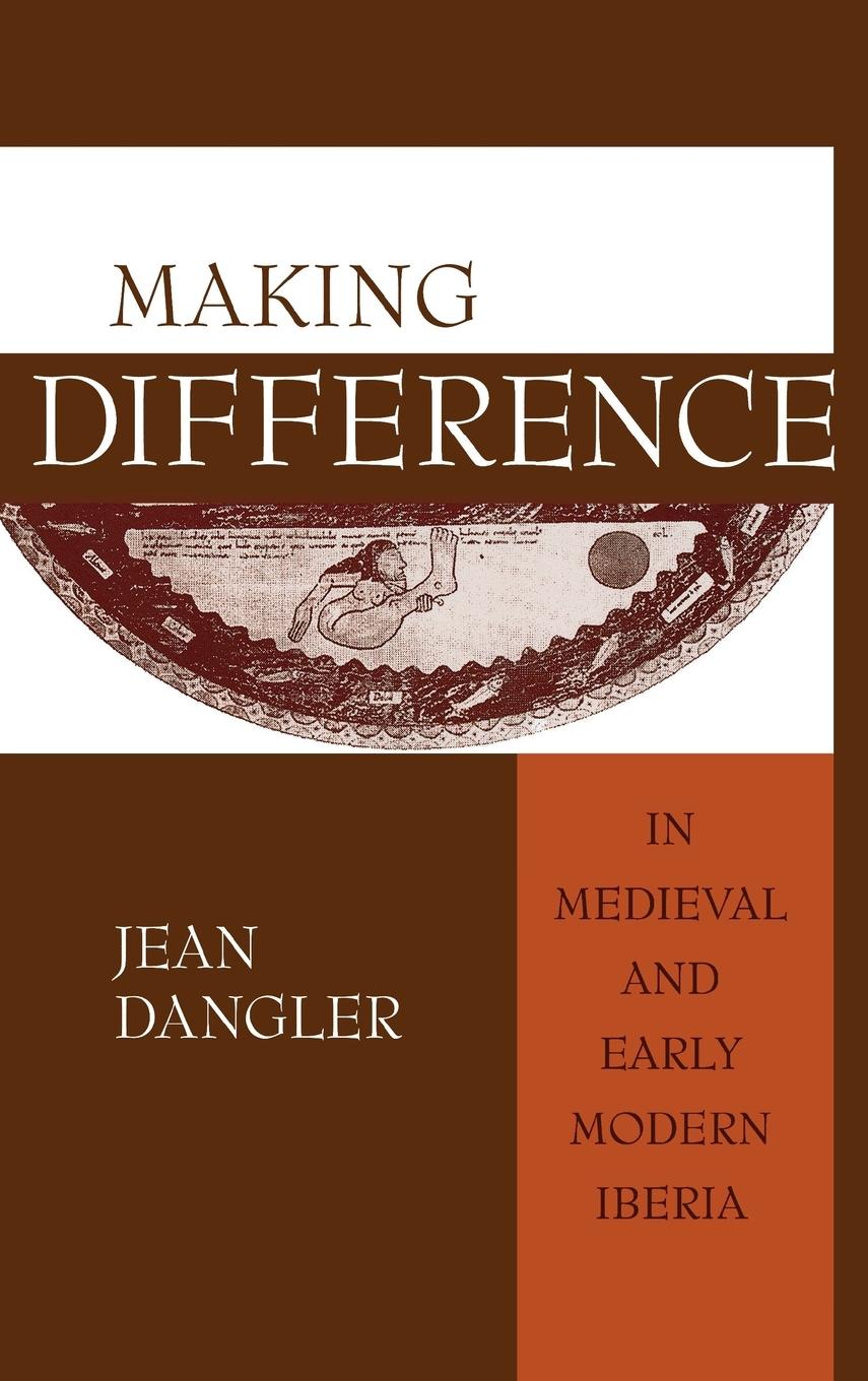 Vorderes Coverbild Making Difference in Medieval and Early Modern Iberia
