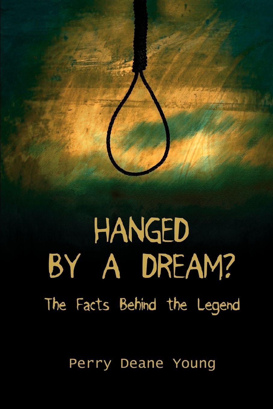 Vorderes Coverbild Hanged by a Dream?