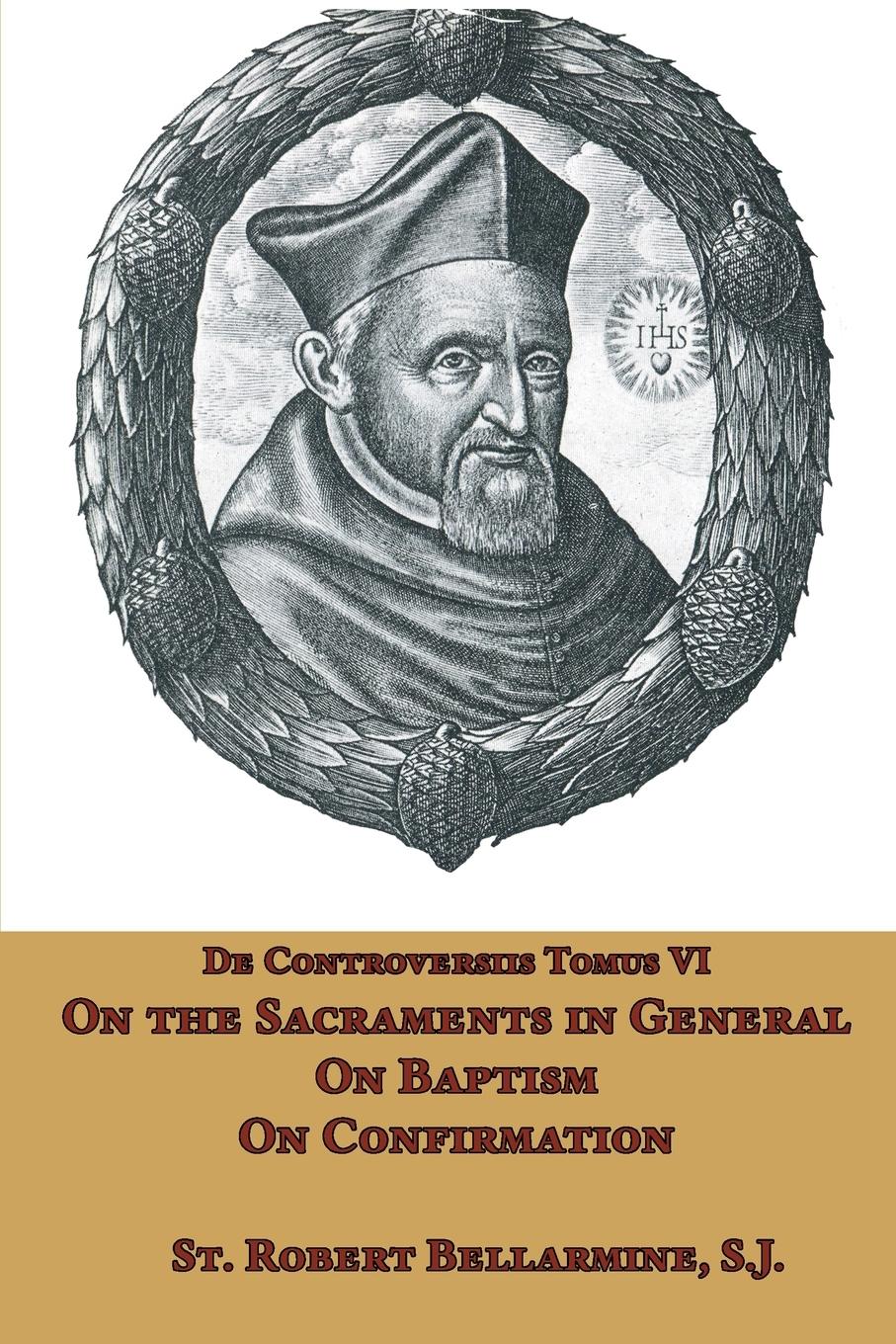 Vorderes Coverbild On the Sacraments in General, on Baptism and on Confirmation