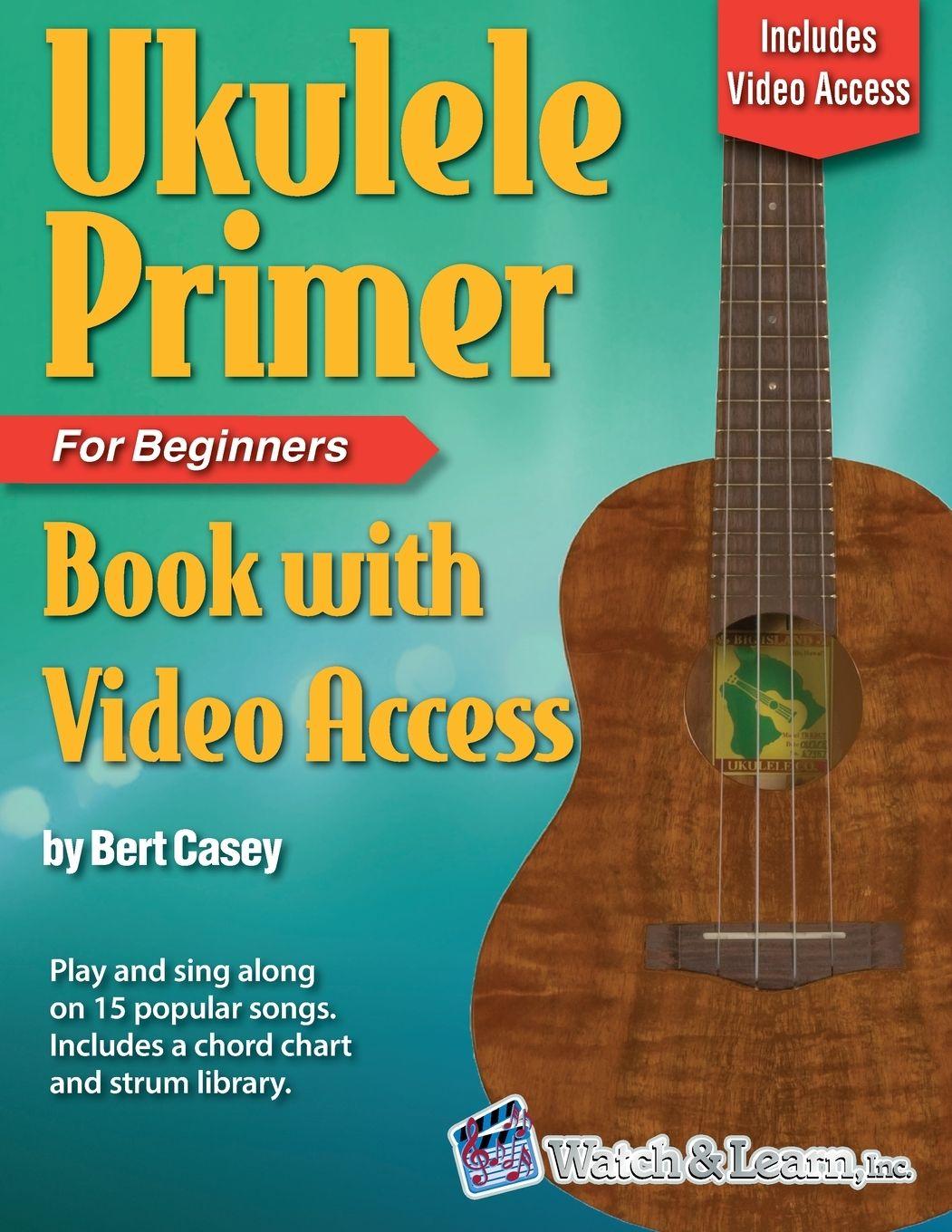 Vorderes Coverbild Ukulele Primer Book for Beginners with Online Video Access