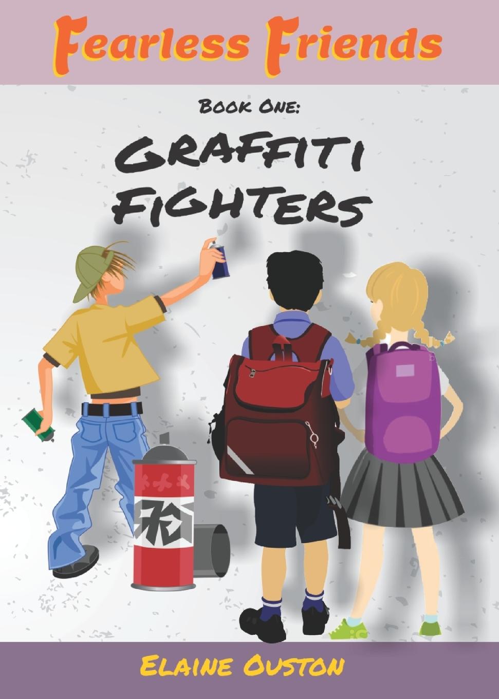Vorderes Coverbild Fearless Friends - Graffiti Fighters