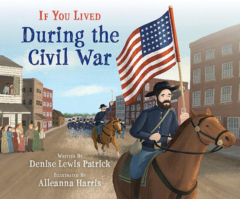 Vorderes Coverbild If You Lived During the Civil War