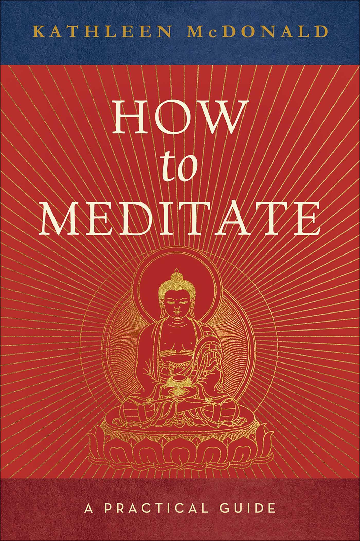 Vorderes Coverbild How to Meditate
