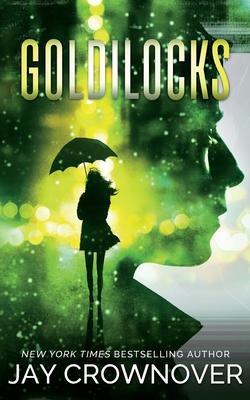 Vorderes Coverbild Goldilocks: A Standalone New Adult Romance