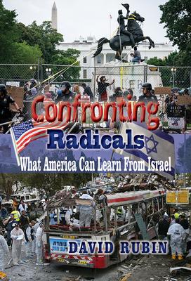 Vorderes Coverbild Confronting Radicals: What America Can Learn from Israel