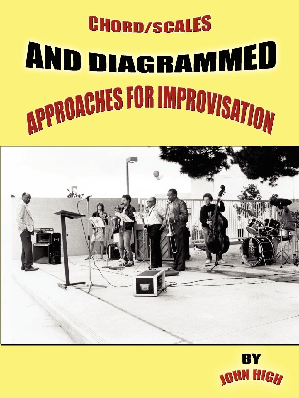 Vorderes Coverbild Chord/Scales and Diagrammed Approaches for Improvisation