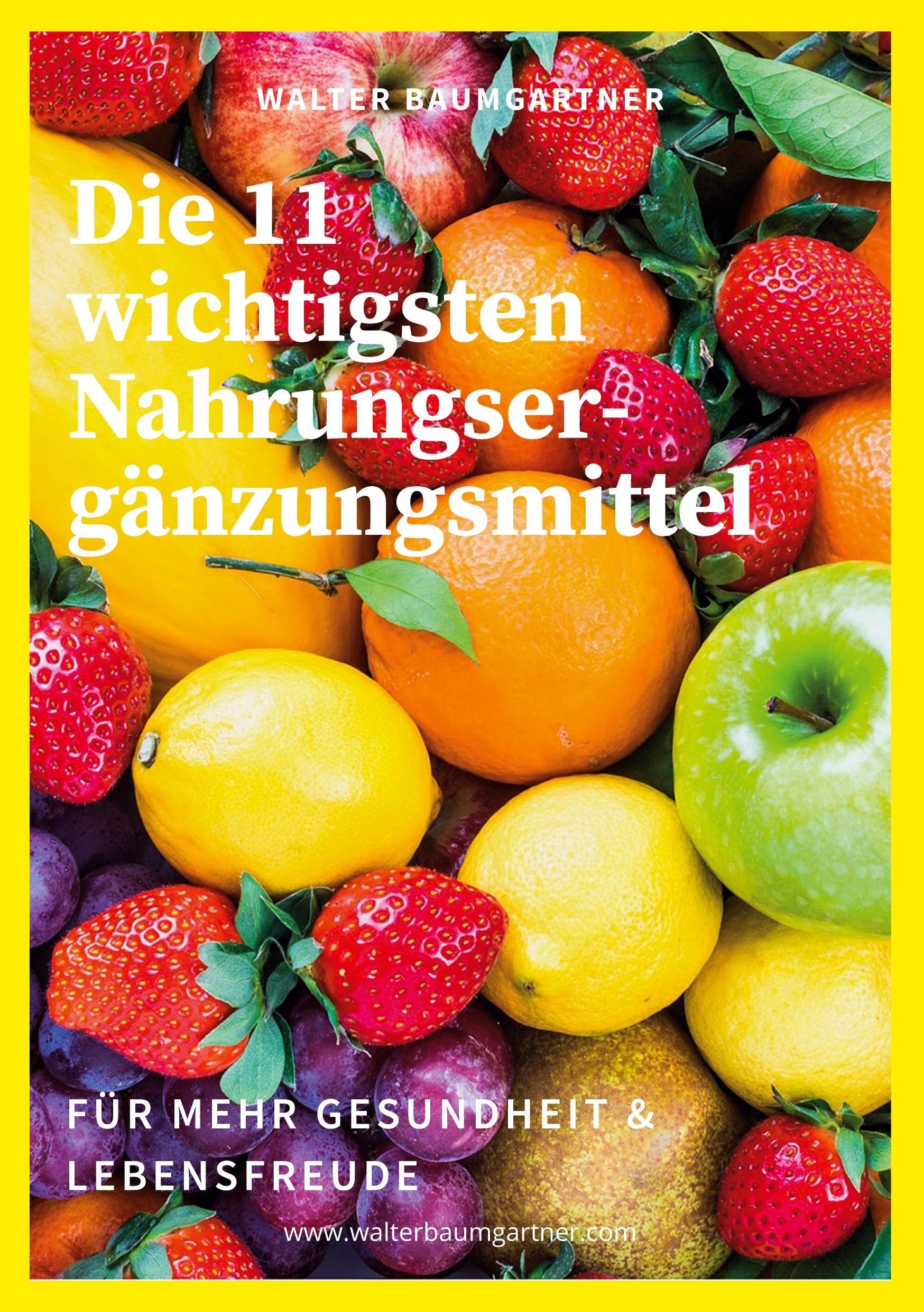 Vorderes Coverbild Die 11 wichtigsten Nahrungsergänzungsmittel