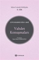 Vorderes Coverbild Nurul Arabi Külliyati 3. Cilt Vahdet Konusmalari
