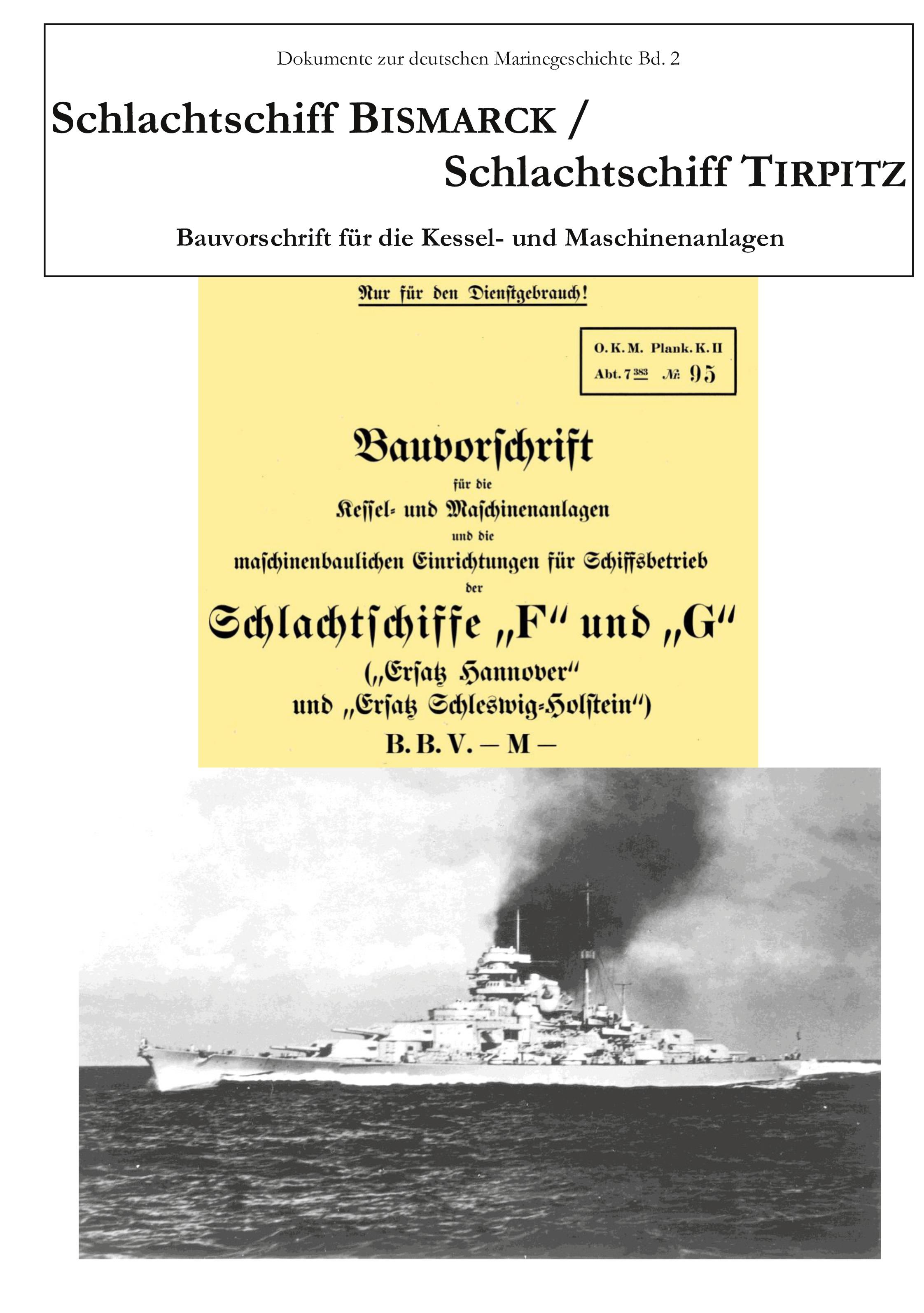 Vorderes Coverbild Schlachtschiff Bismarck/Schlachtschiff Tirpitz